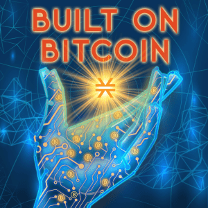 Built on Bitcoin