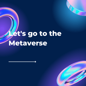 let's go to the metaverse