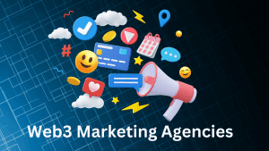 Top 5 Web3 Marketing Agency