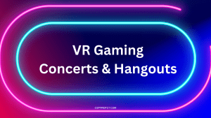 vr gaming and hangouts