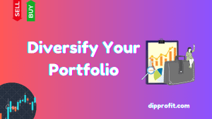 Diversify Your Portfolio