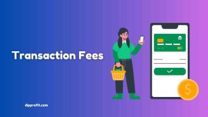 transaction fees