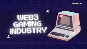 web3 gaming, dipprofit.com