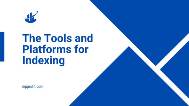 tools and platforms for indexing