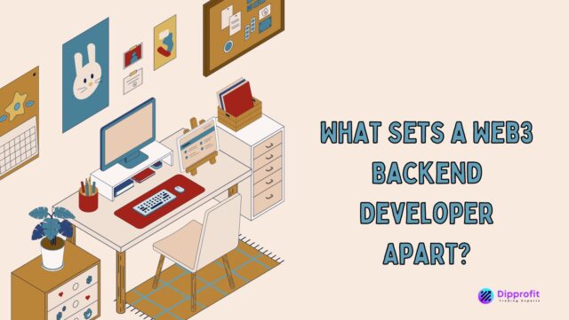 What Sets a Web3 Backend Developer Apart